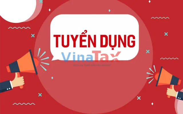 Sản phẩm tuyen dung 640x400 — Công Ty Cổ Phần Dịch Vụ Và Đại Lý Thuế Vinatax — MST 0107642874