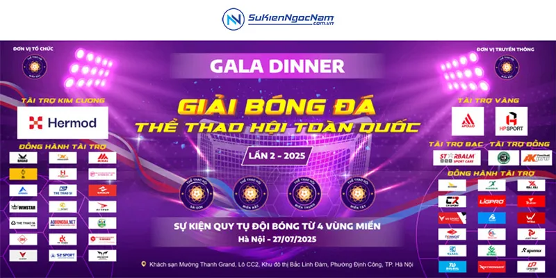 Sản phẩm To chuc su kien Gala Dinner giai bong da the thao hoi toan quoc — Sự Kiện Ngọc Nam - Công Ty TNHH Dịch Vụ & Sự Kiện Ngọc Nam — MST 0107733627