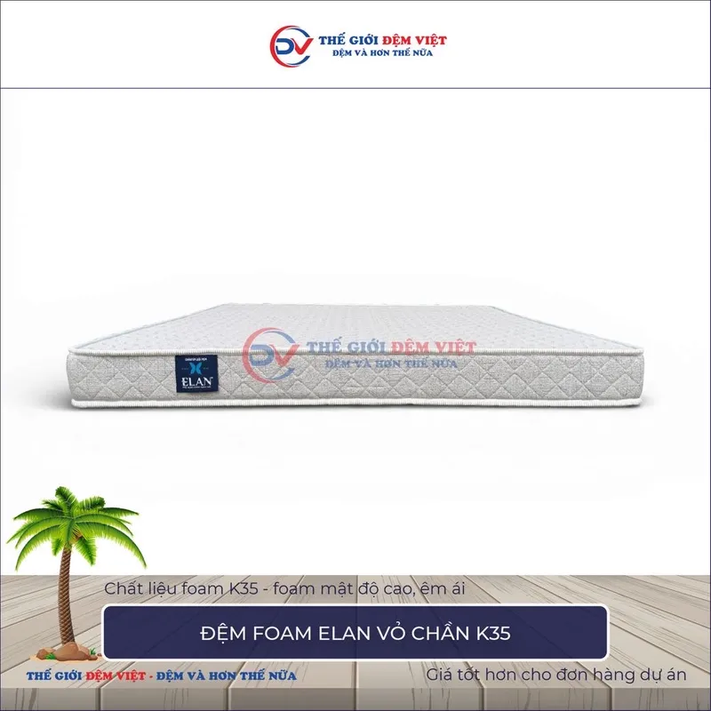 Sản phẩm Đệm foam Elan K35 vỏ chần.JPG — Công Ty TNHH Sản Xuất Thương Mại Và Đầu Tư Thế Giới Đệm Việt — MST 0107759336