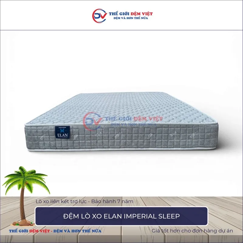 Sản phẩm Đệm lò xo Elan IMPERIAL Sleep.JPG — Công Ty TNHH Sản Xuất Thương Mại Và Đầu Tư Thế Giới Đệm Việt — MST 0107759336