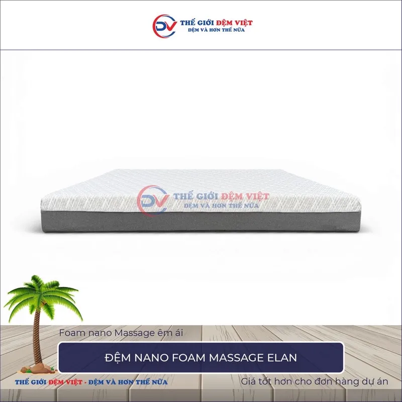 Sản phẩm Đệm nano foam Massage Elan.JPG — Công Ty TNHH Sản Xuất Thương Mại Và Đầu Tư Thế Giới Đệm Việt — MST 0107759336