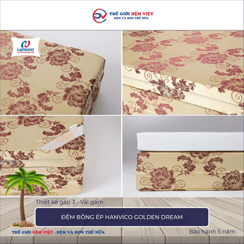 Sản phẩm Đệm bông ép gấm Hanvico Golden Dream — Công Ty TNHH Sản Xuất Thương Mại Và Đầu Tư Thế Giới Đệm Việt — MST 0107759336