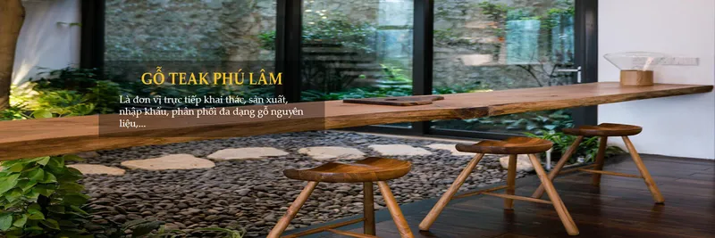 Sản phẩm go teak alide 2 1 — Công Ty TNHH Thương Mại Đầu Tư Phú Lâm — MST 0107831818
