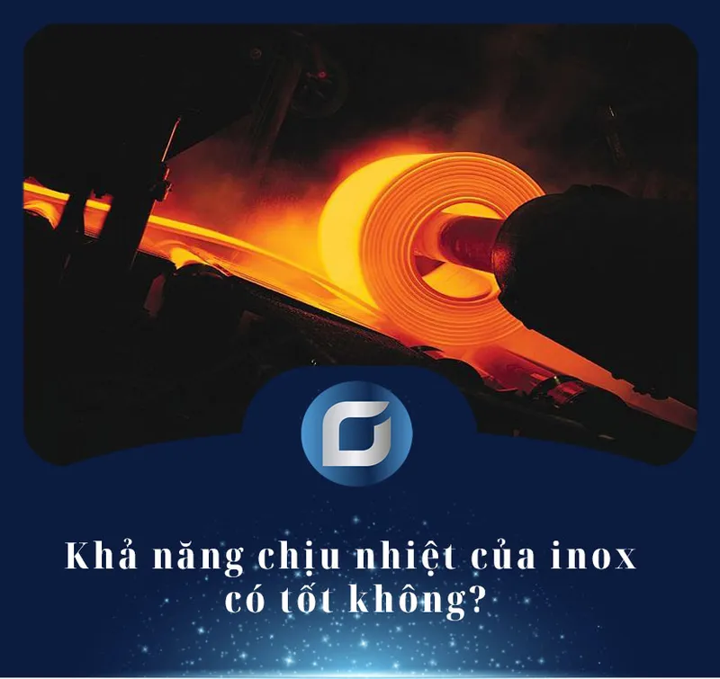Sản phẩm kha nang chiu nhiet cua inox co tot khong 4 — Phụ Kiện Inox GAAD - Công Ty TNHH Kỹ Thuật GAAD — MST 0107905153
