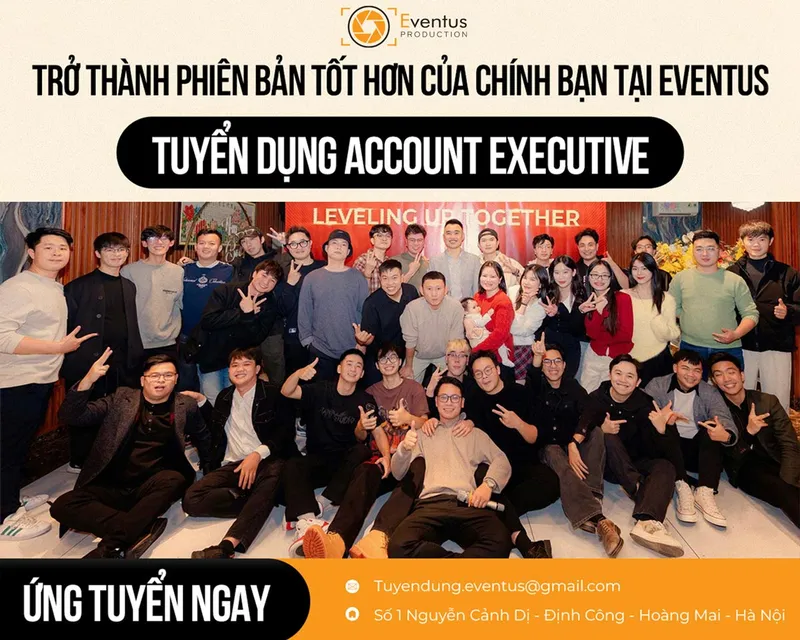 Sản phẩm Tuyen dung Account Eventus — Quay phim EVENTUS - Công Ty TNHH EVENTUS Việt Nam — MST 0107929531