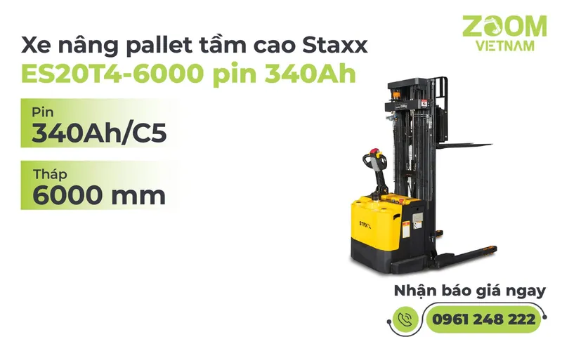 Sản phẩm Xe nang pallet tam cao Staxx ES20T4 6000 pin 340Ah — Xe Nâng Zoom - Chi Nhánh Công Ty Cổ Phần Zoom Việt Nam — MST 0107930671