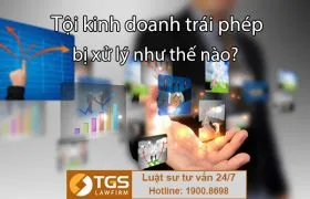 Sản phẩm kinh doanh trai phep 280x180 — Công Ty TNHH Luật TGS — MST 0107934690