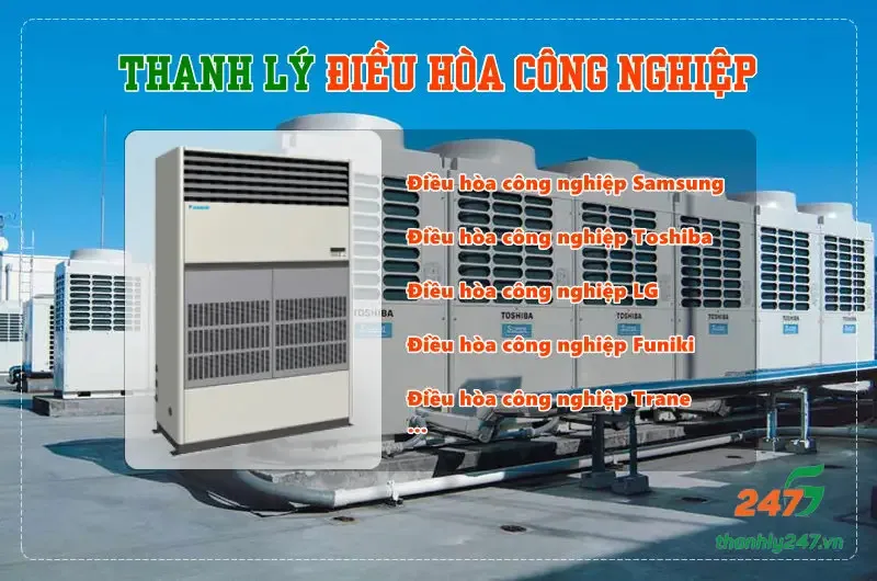 Sản phẩm thu mua dieu hoa thanh ly gia cao — Công Ty Cổ Phần Mua Bán Phế Liệu 247 — MST 0108109683
