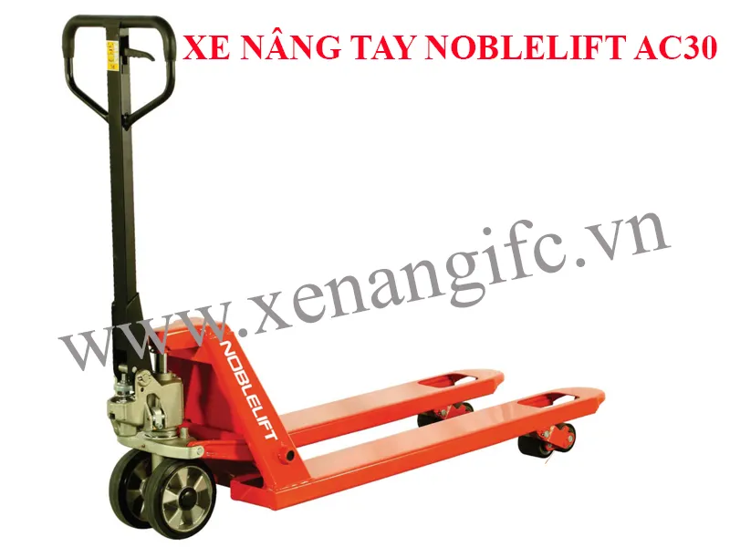 Sản phẩm XE NANG TAY THAP NOBLELIFT AC30 — Công Ty TNHH TM Và Kỹ Thuật IFC Việt Nam — MST 0108212560