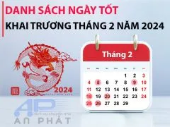 Sản phẩm ngay tot khai truong mo hang thang 2 nam 2024 — Công Ty TNHH Thương Mại Và Dịch Vụ An Phát Hà Nội — MST 0108277310