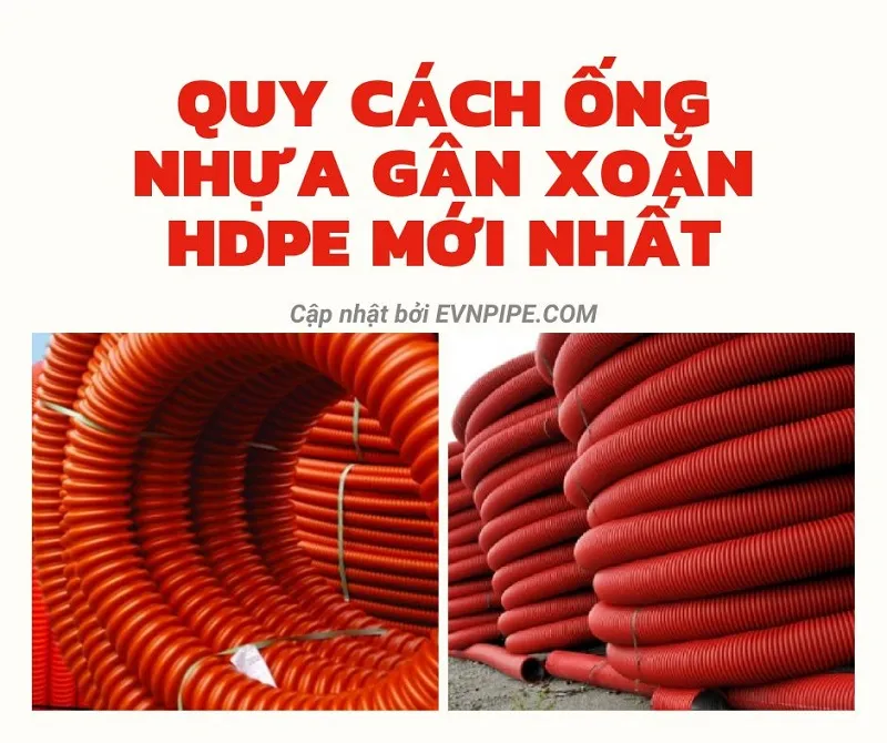 Sản phẩm quy cach ong nhua xoan hdpe 6 — ống Nhựa EVNPIPE - Công Ty TNHH Đầu Tư Sản Xuất Thương Mại Châu Giang — MST 0108278360