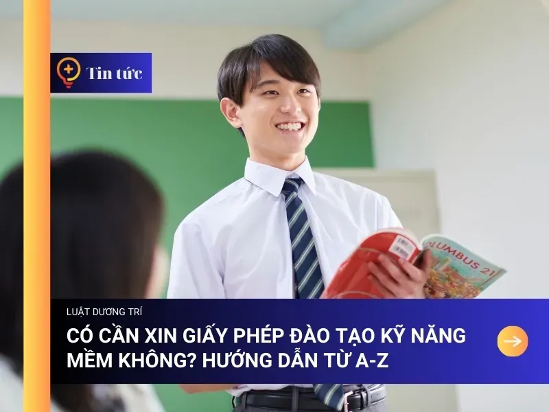Sản phẩm giay phep dao tao ky nang mem — Công Ty TNHH Tư Vấn Dương Trí — MST 0108284597
