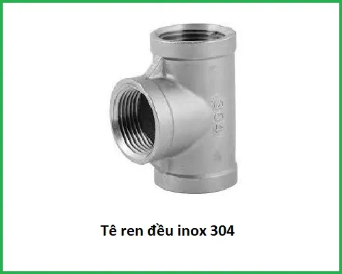 Sản phẩm te ren deu inox 304 — Công Ty TNHH Thương Mại SL Việt Nam — MST 0108314442