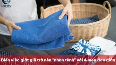 Sản phẩm Bien viec giat giu tro nen nhan tenh voi 4 meo don gian 02 370x209 — Giặt Là Vinh Phúc - Công Ty TNHH MTV Đầu Tư Và Thương Mại Vinh Phúc — MST 0108332586
