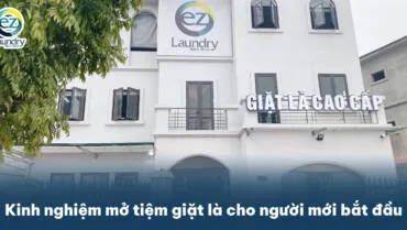 Sản phẩm Kinh nghiem mo tiem giat la cho nguoi moi bat dau he thong giat la cao cap ez laundry 03 scaled 370x209 — Giặt Là Vinh Phúc - Công Ty TNHH MTV Đầu Tư Và Thương Mại Vinh Phúc — MST 0108332586