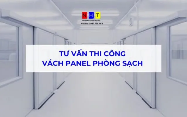 Sản phẩm vach panel phong sach 640x400 — Công Ty Cổ Phần Đầu Tư Xây Dựng NHT Việt Nam — MST 0108447107