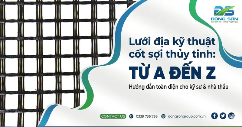 Sản phẩm tim hieu luoi dia ky thuat cot soi thuy tinh 1200x630 1 896x470 — Công Ty TNHH Lưới Địa Kỹ Thuật Đông Sơn — MST 0108474654