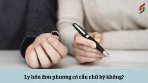 Sản phẩm ly hon don phuong co can chu ky khong 300x169 — Công Ty Luật TNHH Thiên Mã — MST 0108518559