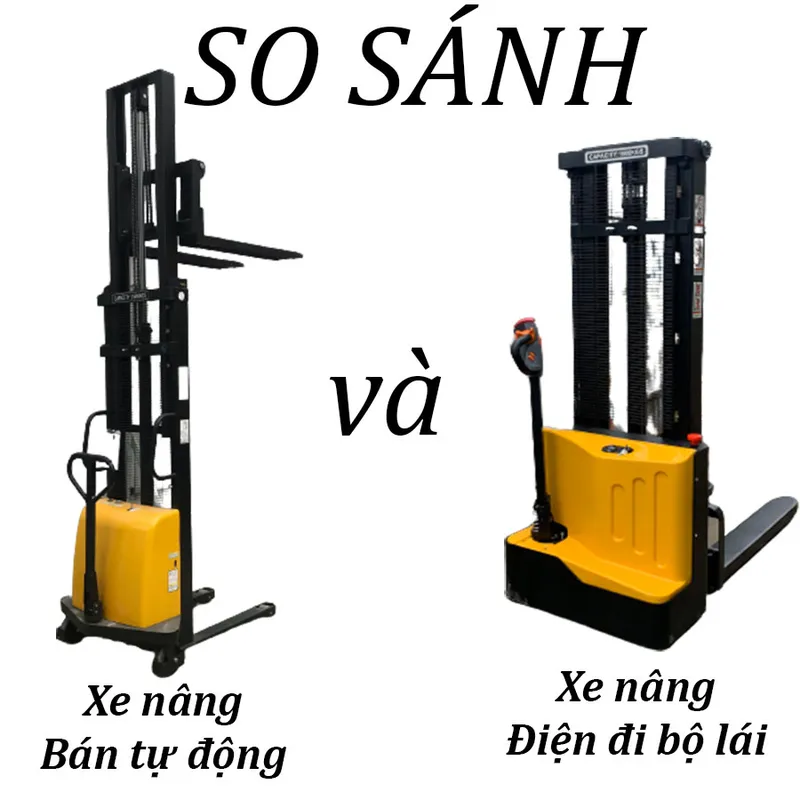 Sản phẩm so sanh xe nang ban tu dong va xe nang dien di bo lai — Công Ty TNHH Thương Mại Máy Và Thiết Bị Việt Nhật — MST 0108571714
