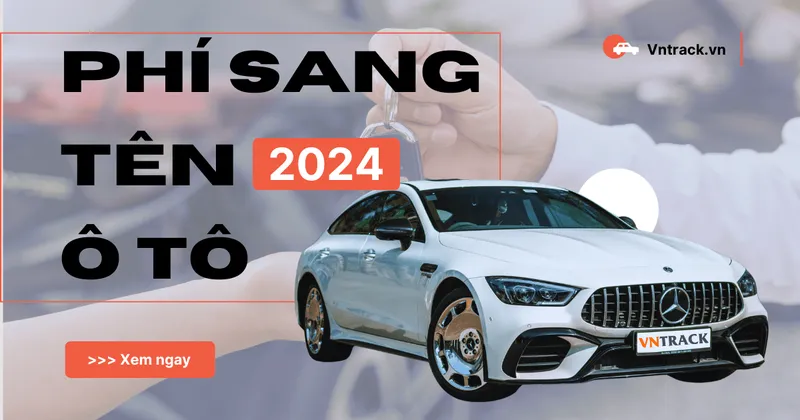 Sản phẩm Phi sang ten o to 2024 vntrack — Công Ty TNHH Xuất Nhập Khẩu Đức Tín — MST 0108810384