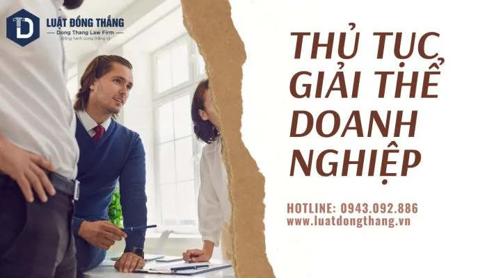 Sản phẩm THU TUC GIAI THE DOANH NGHIEP 710x400 — Luật Đồng Thắng - Công Ty Luật TNHH Đồng Thắng — MST 0108828303