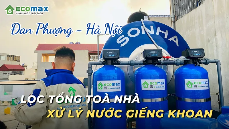 Sản phẩm loc tong toa nha tai dan phuong — Công Ty TNHH TM SX ECOMAX — MST 0108857174