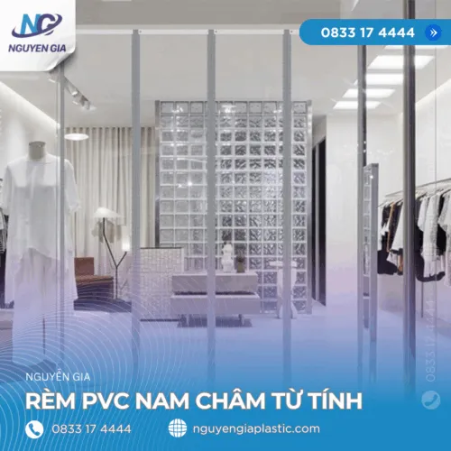 Sản phẩm rem nhua pvc nam cham tu tinh 500x500 — Công Ty TNHH Sản Xuất Và Kinh Doanh Nguyễn Gia — MST 0108870601