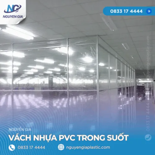 Sản phẩm vach nhua pvc trong suot 500x500 — Công Ty TNHH Sản Xuất Và Kinh Doanh Nguyễn Gia — MST 0108870601