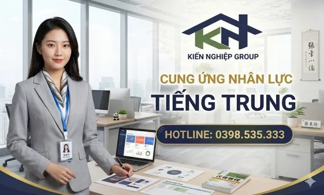 Sản phẩm cung ung nhan luc tieng trung kien nghiep group 7 664x400 — Công Ty Cổ Phần Đầu Tư Kiến Nghiệp — MST 0108982457