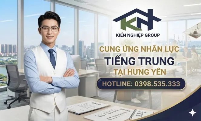Sản phẩm cung ung nhan luc tieng trung tai hung yen kien nghiep group 4 664x400 — Công Ty Cổ Phần Đầu Tư Kiến Nghiệp — MST 0108982457