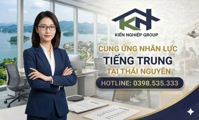 Sản phẩm cung ung nhan luc tieng trung tai thai nguyen kien nghiep group 2 664x400 — Công Ty Cổ Phần Đầu Tư Kiến Nghiệp — MST 0108982457