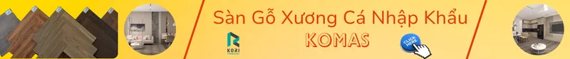 Sản phẩm san go xuong ca nhap khau malaysia 2023 — Công Ty TNHH Kinh Doanh Trang Trí Nội Thất Kori — MST 0109061794