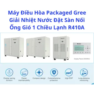 Sản phẩm May Dieu Hoa Packaged Gree Giai Nhiet Nuoc Dat San Noi Ong Gio 1 Chieu Lanh R410A 300x300 — Thông Gió VINAMEED Việt Nam - Công Ty TNHH VINAMEED Việt Nam — MST 0109113636