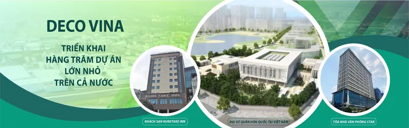Sản phẩm cac du an deco vina scaled — Công Ty CP Công Nghiệp DECO VINA — MST 0109171998
