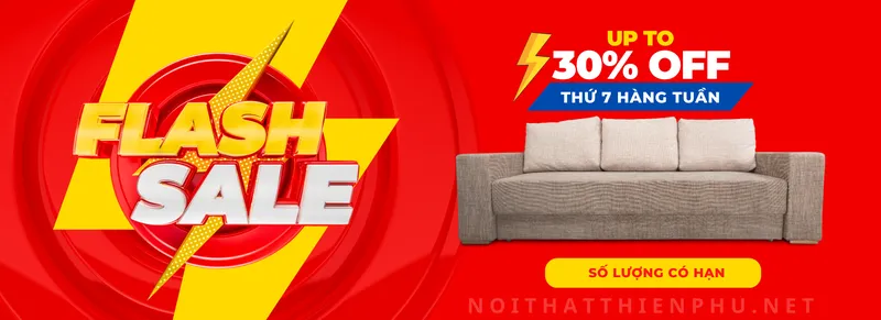 Sản phẩm Flash_sale — Công Ty TNHH Xây Dựng Thương Mại Nội Thất Thiên Phú — MST 0109380906