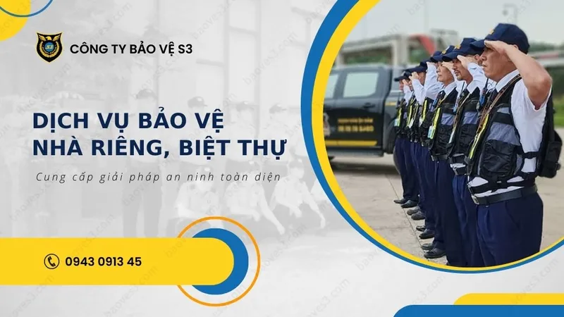 Sản phẩm dich vu bao ve nha rieng biet thu — Công Ty Cổ Phần Dịch Vụ Bảo Vệ S3 — MST 0109480435