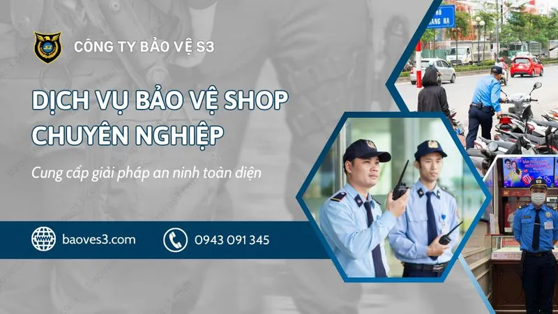 Sản phẩm bao ve shop thoi trang baoves3 — Công Ty Cổ Phần Dịch Vụ Bảo Vệ S3 — MST 0109480435