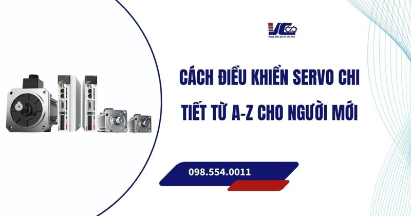 Sản phẩm Cach Dieu Khien Servo Chi Tiet Tu A–Z Cho Nguoi Moi 1024x538 — Kỹ Thuật Vô Cực - Công Ty TNHH Kỹ Thuật Vô Cực — MST 0109570209