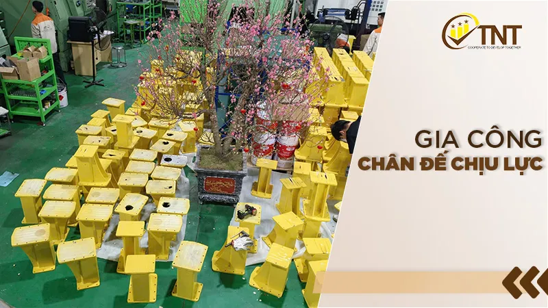 Sản phẩm Gia cong chan de chiu luc — Chế Tạo Máy TNT Tech - Công Ty Cổ Phần Thiết Bị Công Nghiệp Và Giải Pháp Tự Động
Hóa TNT Tech — MST 0109604560