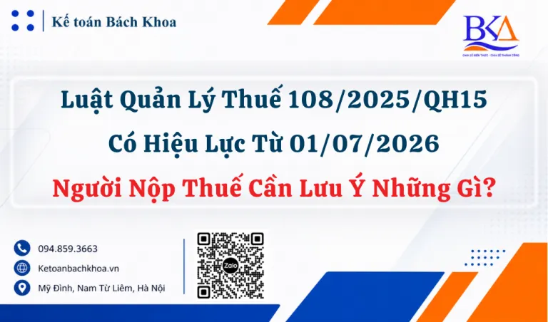 Sản phẩm Luat Quan Ly Thue 1082025QH15 Co Hieu Luc Tu 01072026 Nguoi Nop Thue Can Luu Y Nhung Gi 768x452 — Công Ty TNHH Dịch Vụ Tư Vấn Thuế Bách Khoa — MST 0109636308