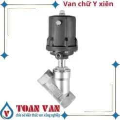 Sản phẩm van chu Y xien khi nen 247x247 — Công Ty Cổ Phần Thiết Bị Đo Lường Và Tự Động Hóa 247 — MST 0109730685