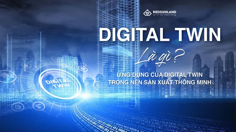 Sản phẩm digital twin la gi rsl group 4 of 4 — Công Ty Cổ Phần Đầu Tư Redsunland — MST 0109914890