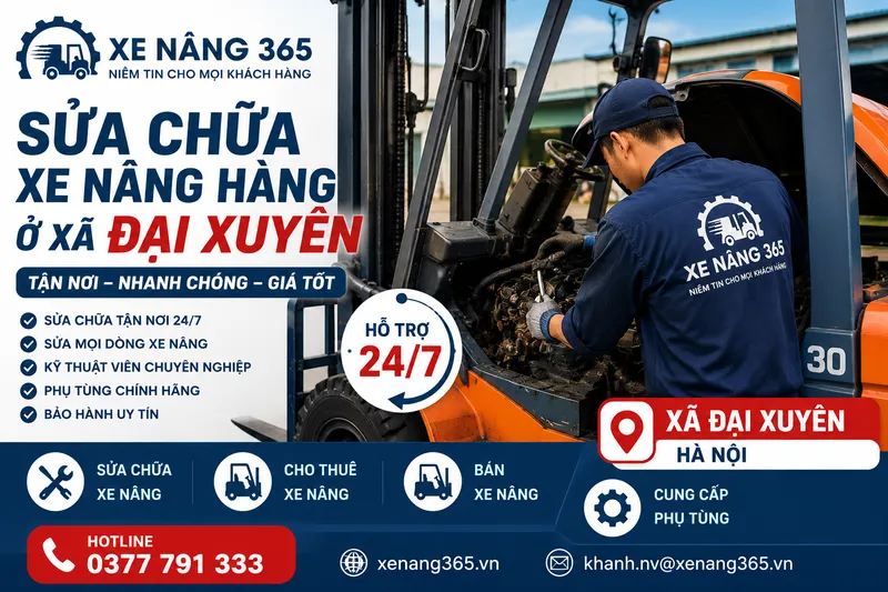 Sản phẩm Sua chua xe nang hang o xa Dai Xuyen — Công Ty TNHH Thiết Bị Công Nghiệp 365 Việt Nam — MST 0109924560