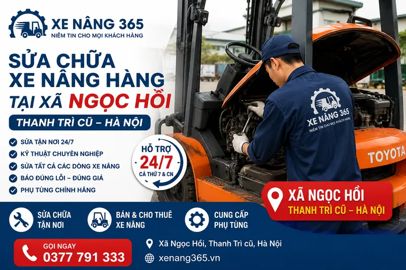 Sản phẩm Sua chua xe nang hang tai xa Ngoc Hoi — Công Ty TNHH Thiết Bị Công Nghiệp 365 Việt Nam — MST 0109924560
