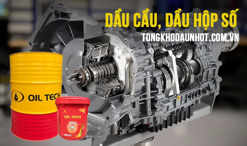 Sản phẩm dau cau dau hop so — Dầu Nhớt Oil Tech - Công Ty TNHH Kỹ Thuật Viettech — MST 0110060467