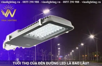 Sản phẩm Tuoi tho cua den duong la bao lau 400x259 — Đèn LED VINA LIGHTING - Công Ty TNHH Thiết Bị Điện Và Chiếu Sáng Đô Thị Vina
Lighting — MST 0110076883