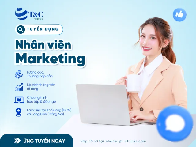 Sản phẩm tuyendung mkt 640x480 — Công ty Cổ phần T&C Trucks — MST 0110116409