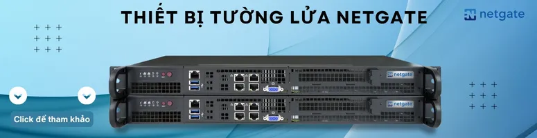 Sản phẩm tHIET BI TUONG LUA Netgate  — Thiết Bị Viễn Thông Hà Phương - Công Ty TNHH Phân Phối Hà Phương — MST 0110119110