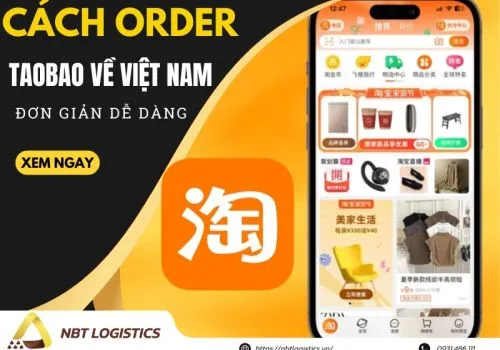 Sản phẩm cach order taobao ve viet nam khong qua trung gian don gian de dang 3425490 — Công Ty TNHH Xúc Tiến Thương Mại NBT HOLDING — MST 0110280896