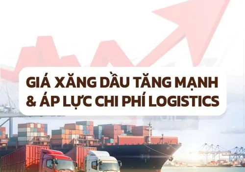 Sản phẩm gia xang dau tang manh ap luc len chi phi logistics va bai toan on dinh cho doanh nghiep nhap khau 7 — Công Ty TNHH Xúc Tiến Thương Mại NBT HOLDING — MST 0110280896